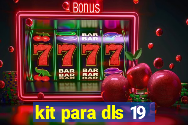 kit para dls 19
